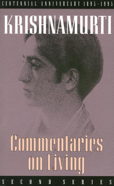 Produktbild: Commentaries on Living | J. Krishnamurti