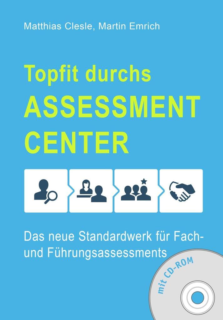Produktbild: Topfit durchs As­sess­ment-Cen­ter | Matthias Clesle, Martin Emrich