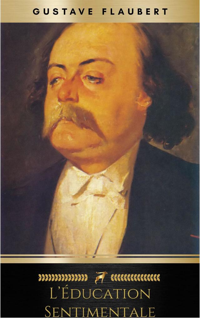 Produktbild: L'Éducation Sentimentale | Gustave Flaubert