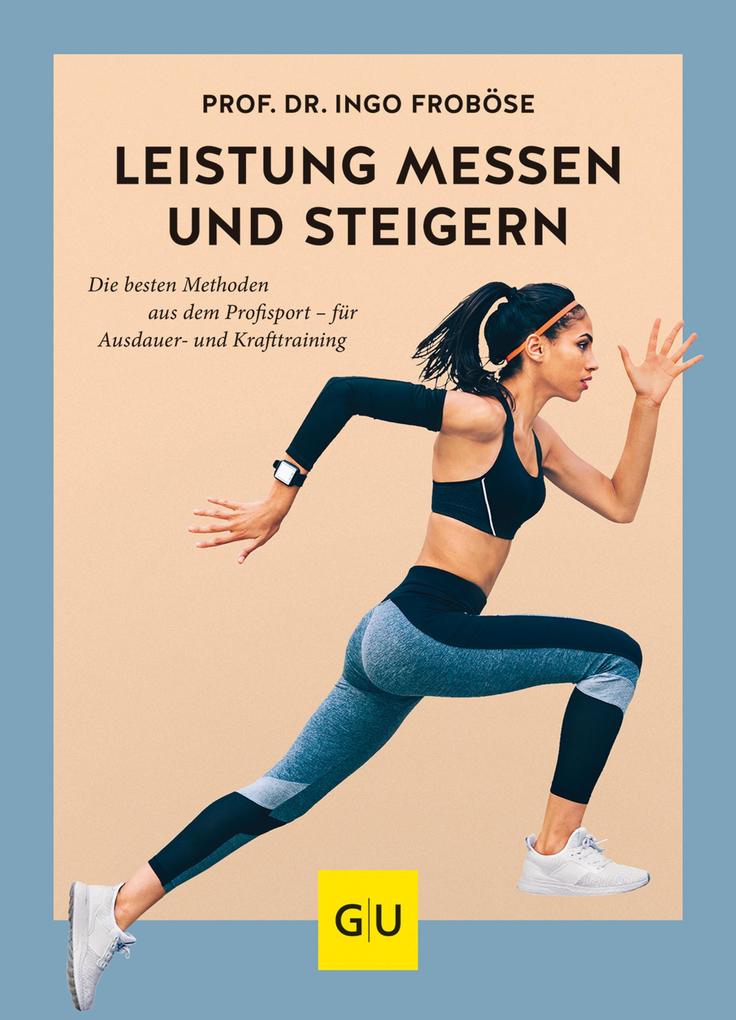 Produktbild: Leistung messen & steigern | Ingo Froböse