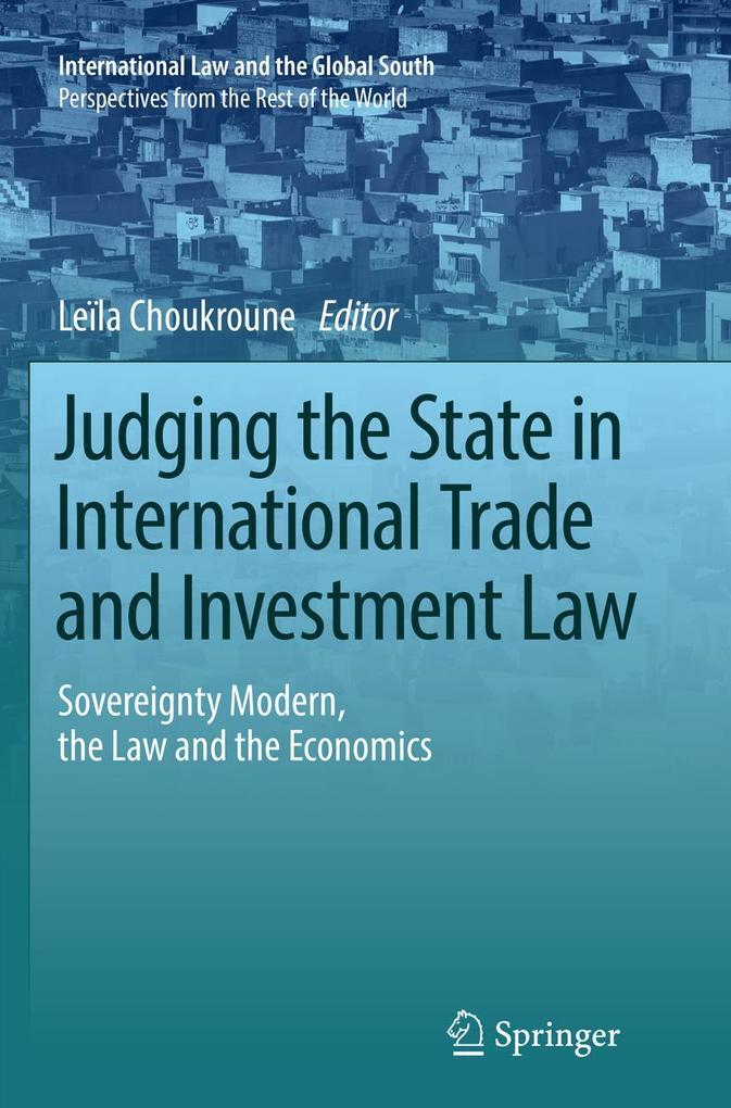 Produktbild: Judging the State in International Trade and Investment Law