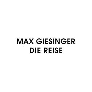 Produktbild: Die Reise | Max Giesinger