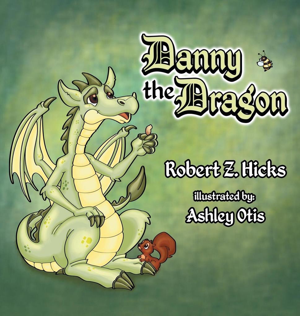 Produktbild: Danny The Dragon | Robert Z Hicks