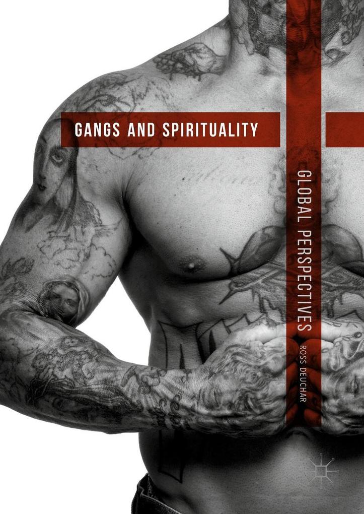 Produktbild: Gangs and Spirituality | Ross Deuchar