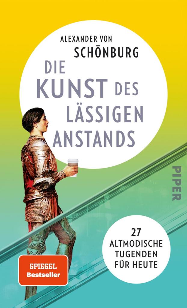Produktbild: Die Kunst des lässigen Anstands | Alexander von Schönburg