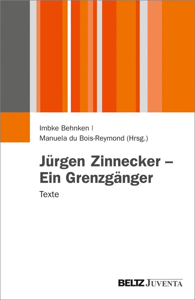 Produktbild: Jürgen Zinnecker - Ein Grenzgänger