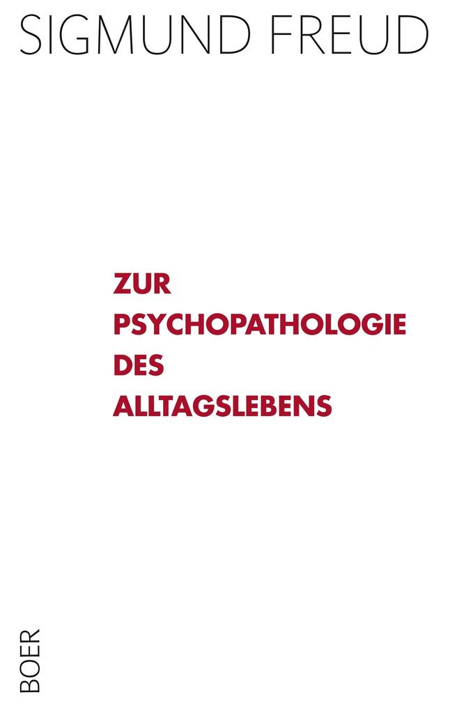 Produktbild: Zur Psychopathologie des Alltagslebens | Sigmund Freud