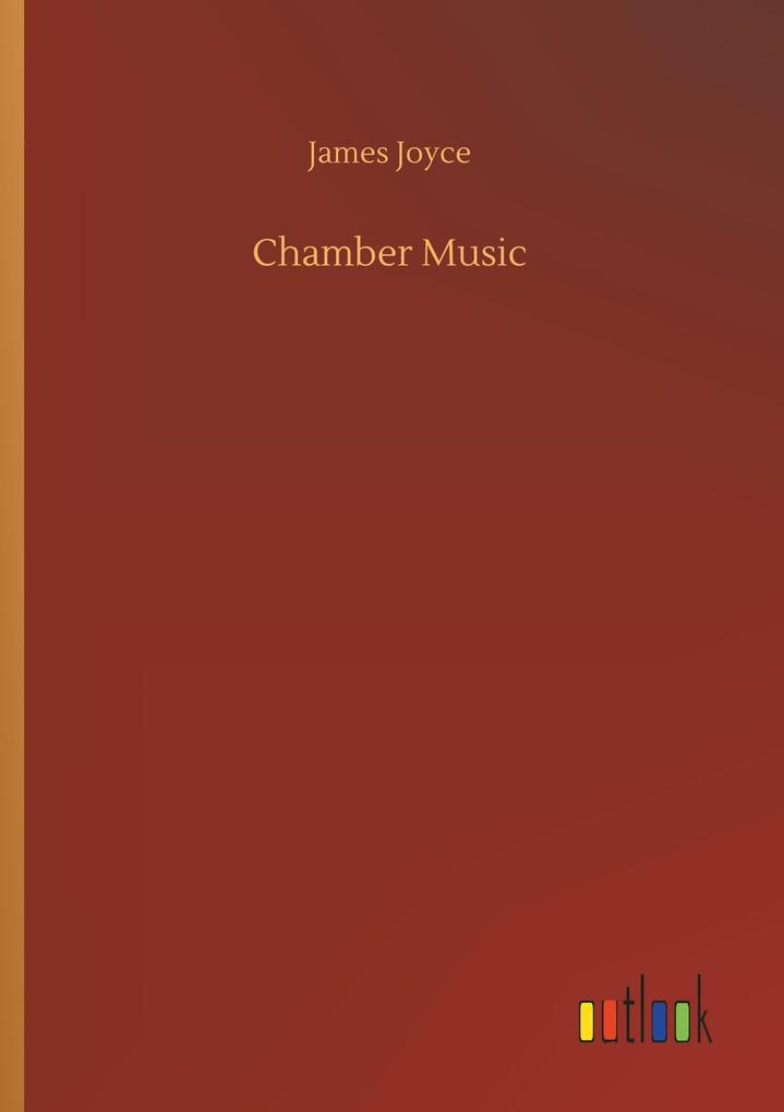 Produktbild: Chamber Music | James Joyce