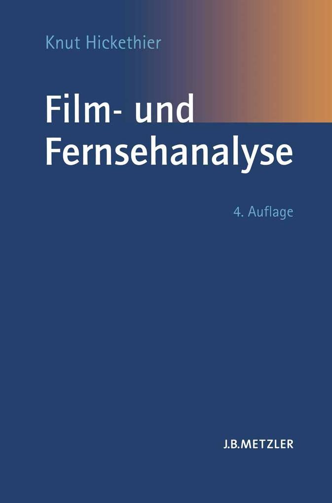 Produktbild: Film- und Fernsehanalyse | Knut Hickethier
