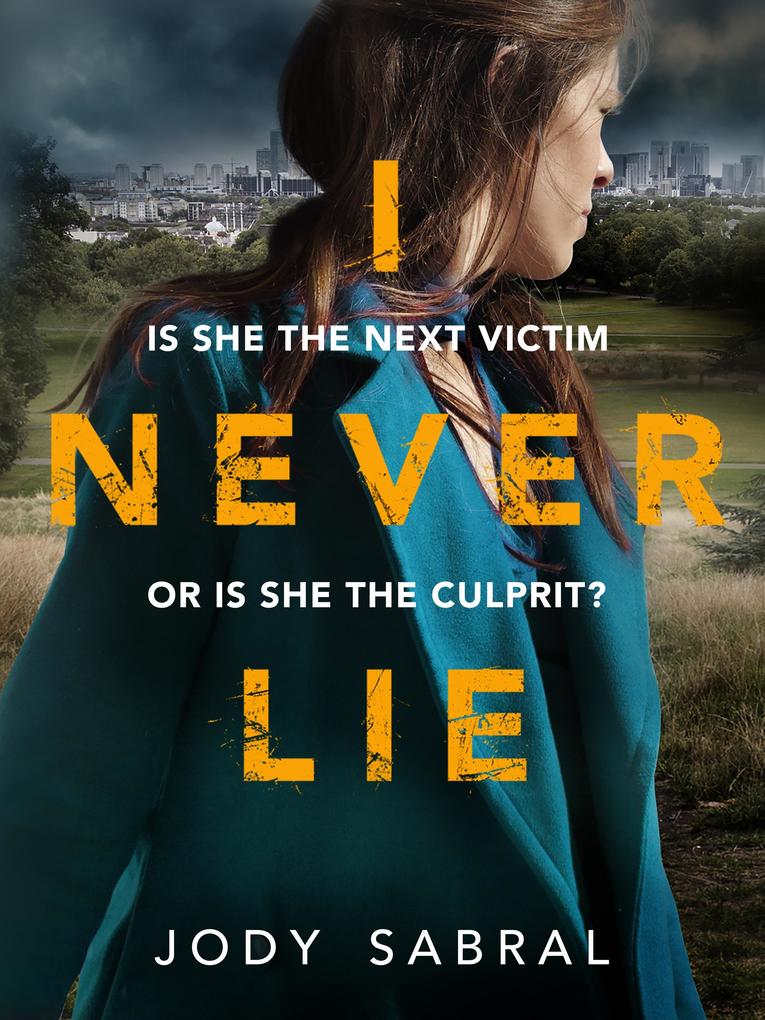 Produktbild: I Never Lie | Jody Sabral