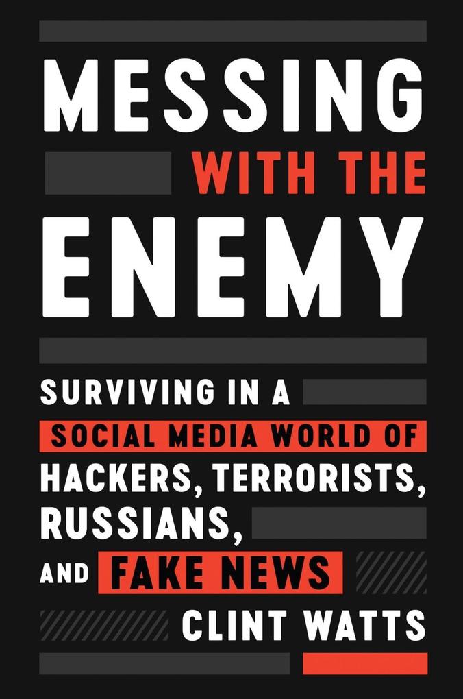 Produktbild: Messing with the Enemy | Clint Watts