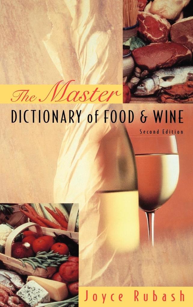 Produktbild: The Master Dictionary of Food and Wine | Joyce Rubash