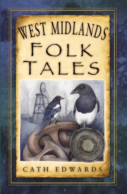 Produktbild: West Midlands Folk Tales | Cath Edwards