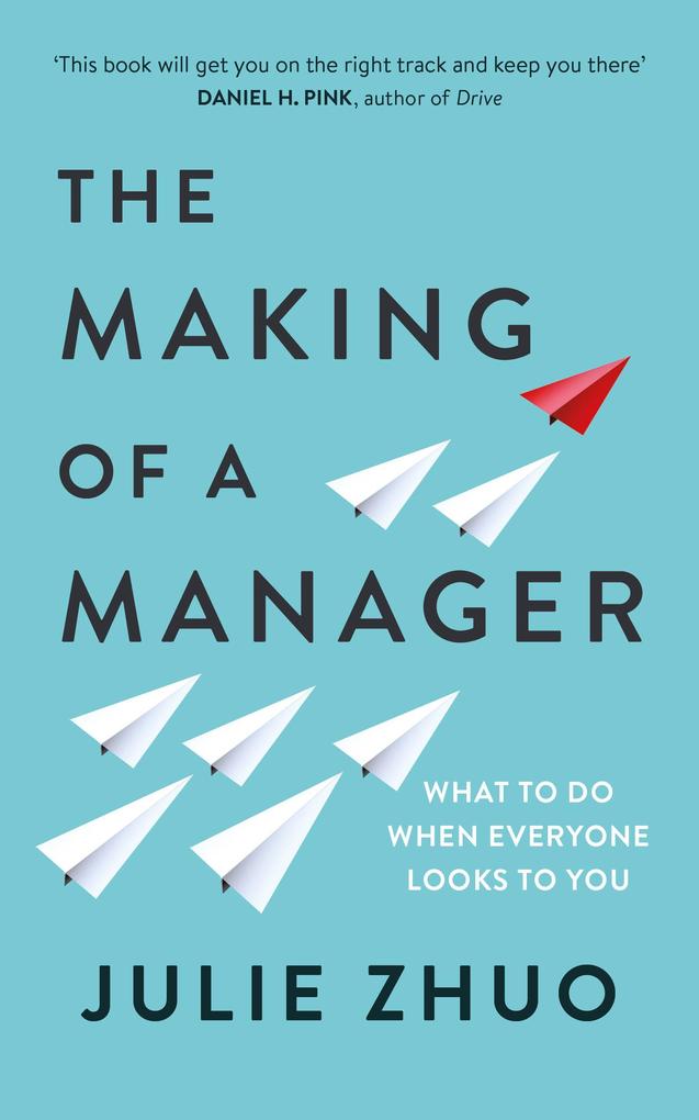 Produktbild: The Making of a Manager | Julie Zhuo