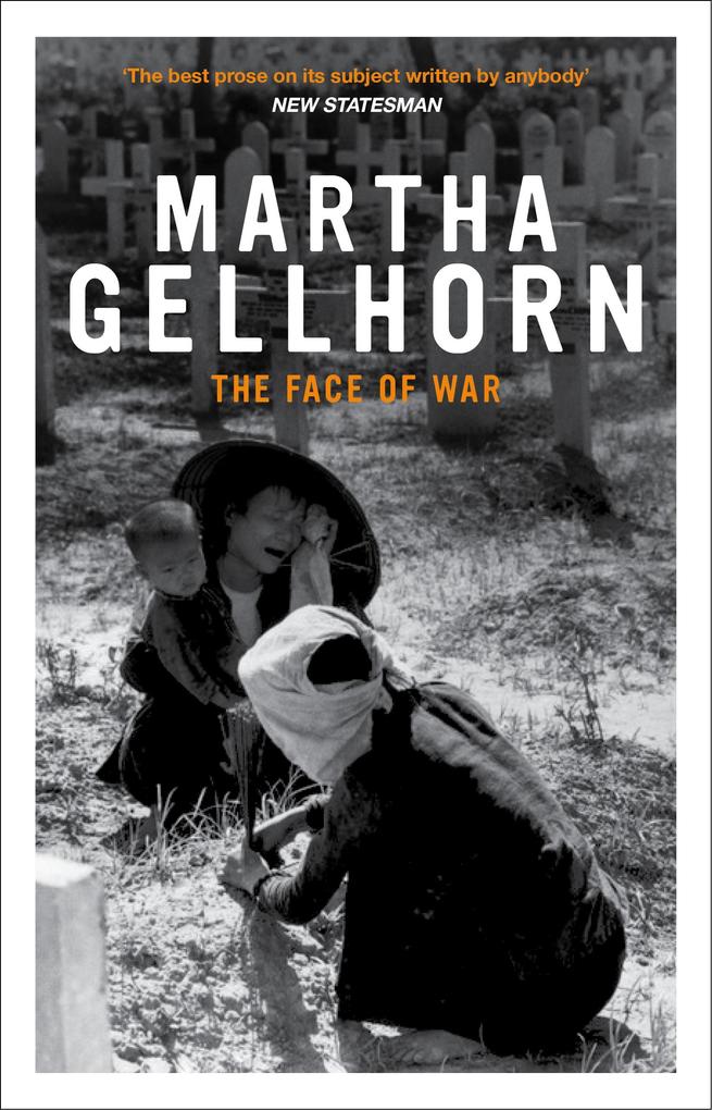 Produktbild: The Face Of War | Martha Gellhorn