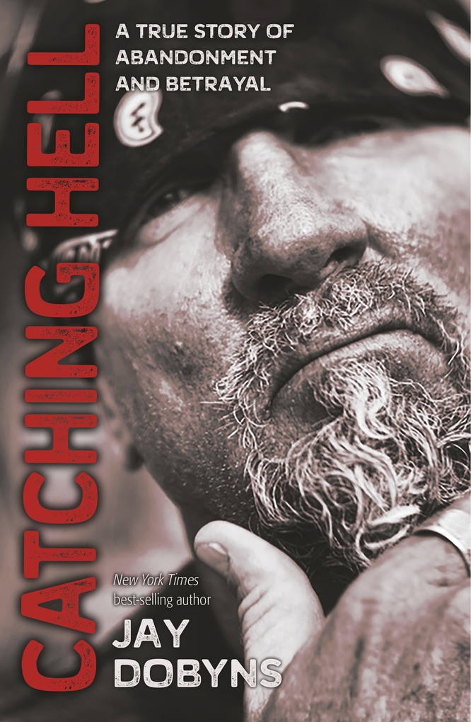 Produktbild: Catching Hell | Jay Dobyns