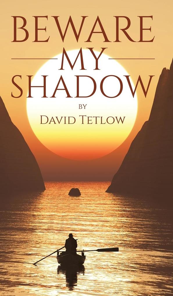 Produktbild: Beware My Shadow | David Tetlow