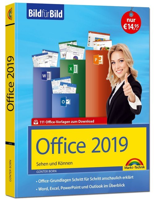 Office 2019 Bild für Bild erklärt Koplett in Farbe Word Excel Outlook PowerPoint it vielen Praxistipps PDF