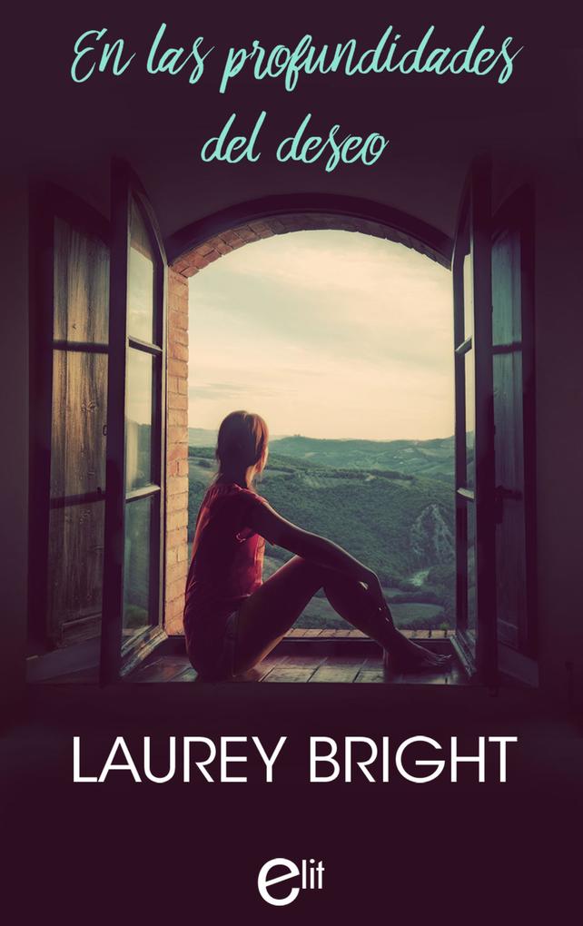 Produktbild: en las profundiades del deseo | Laurey Bright
