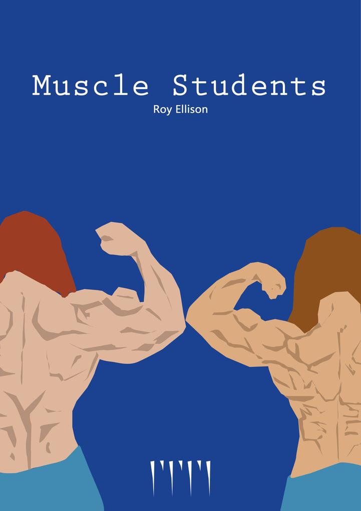 Produktbild: Muscle Students | Roy Ellison