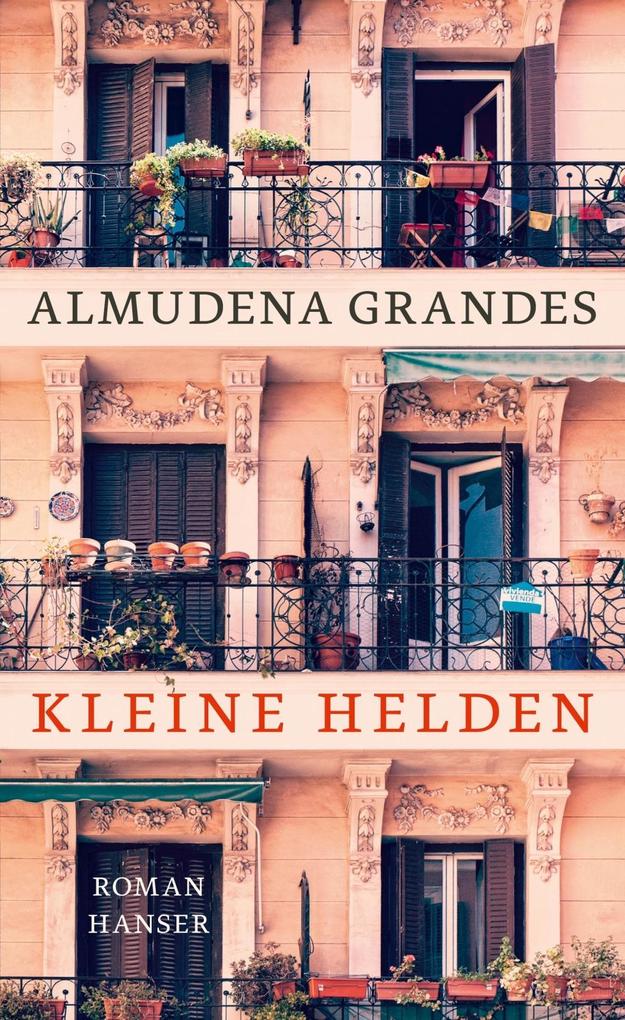 Produktbild: Kleine Helden | Almudena Grandes