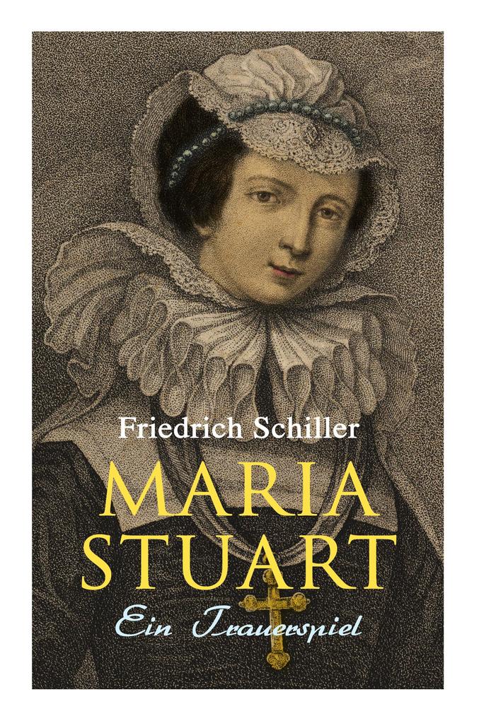 Produktbild: Maria Stuart | Friedrich Schiller