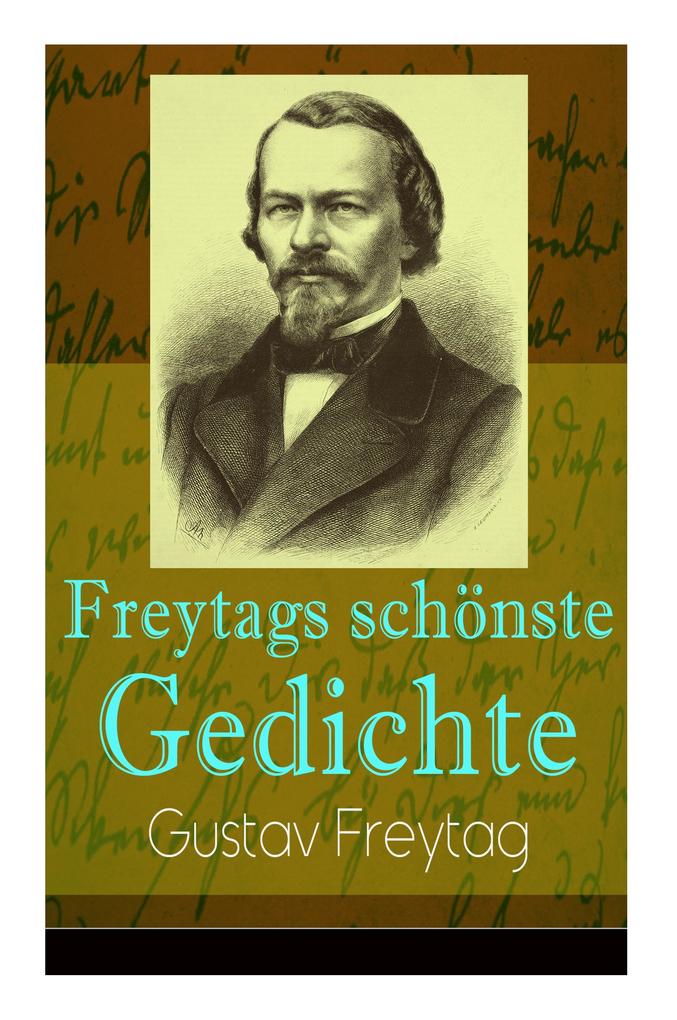 Produktbild: Freytags schönste Gedichte | Gustav Freytag