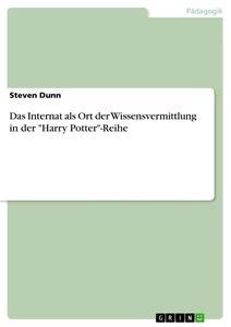 Produktbild: Das Internat als Ort der Wissensvermittlung in der "Harry Potter"-Reihe | Steven Dunn