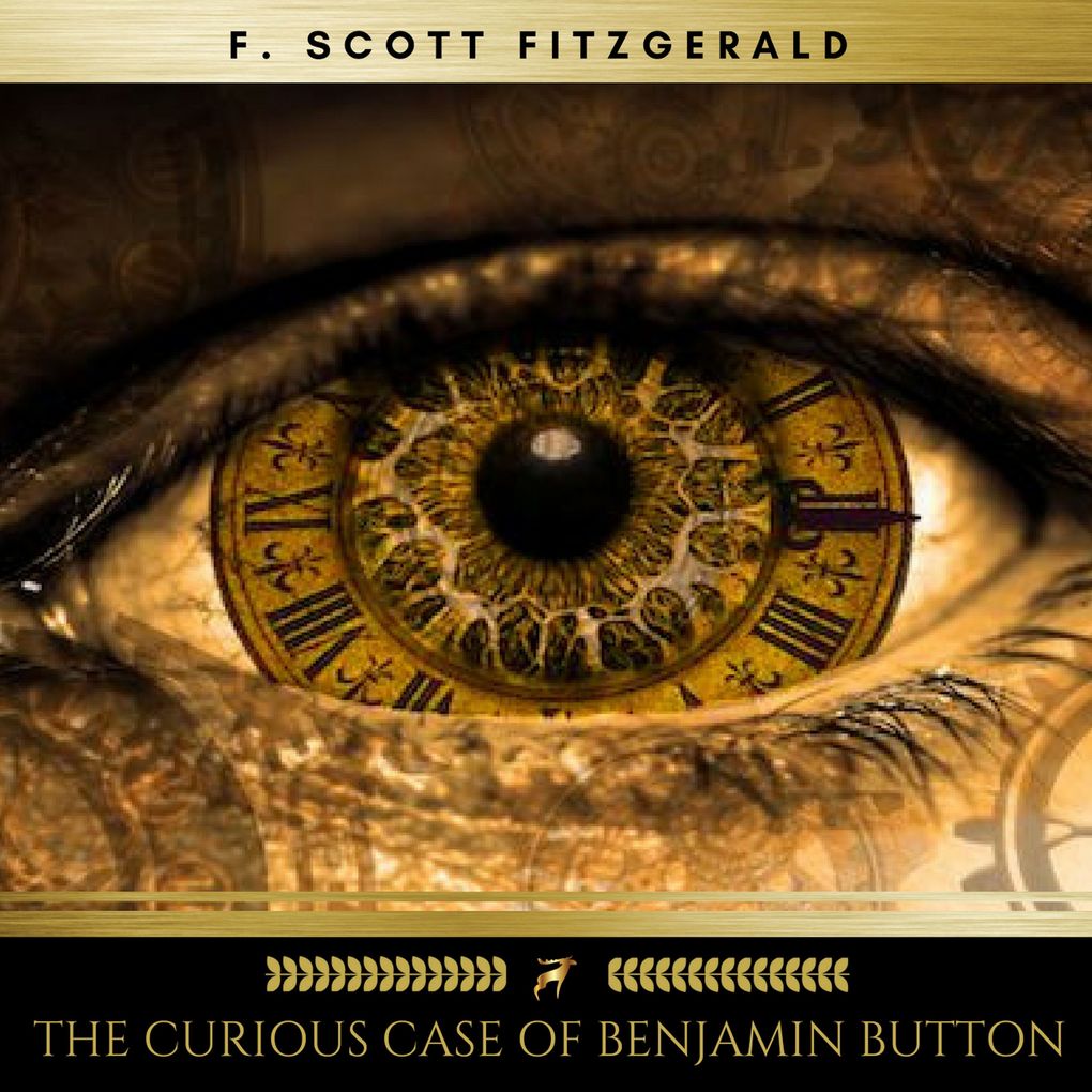 Produktbild: The Curious Case of Benjamin Button | F. Scott Fitzgerald