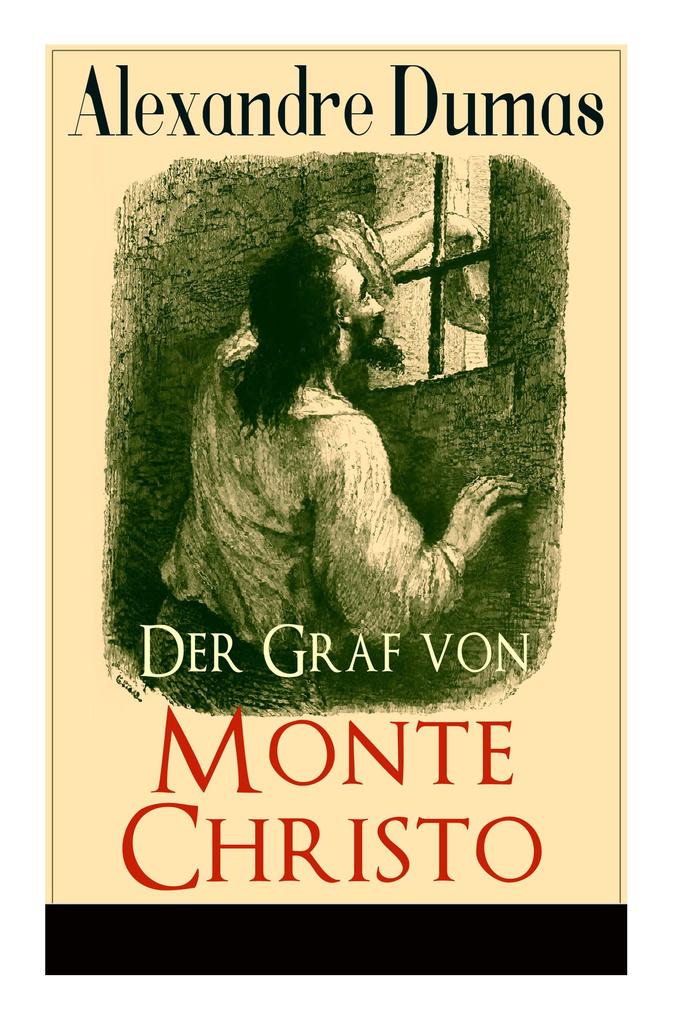 Produktbild: Der Graf von Monte Christo | Alexandre Dumas