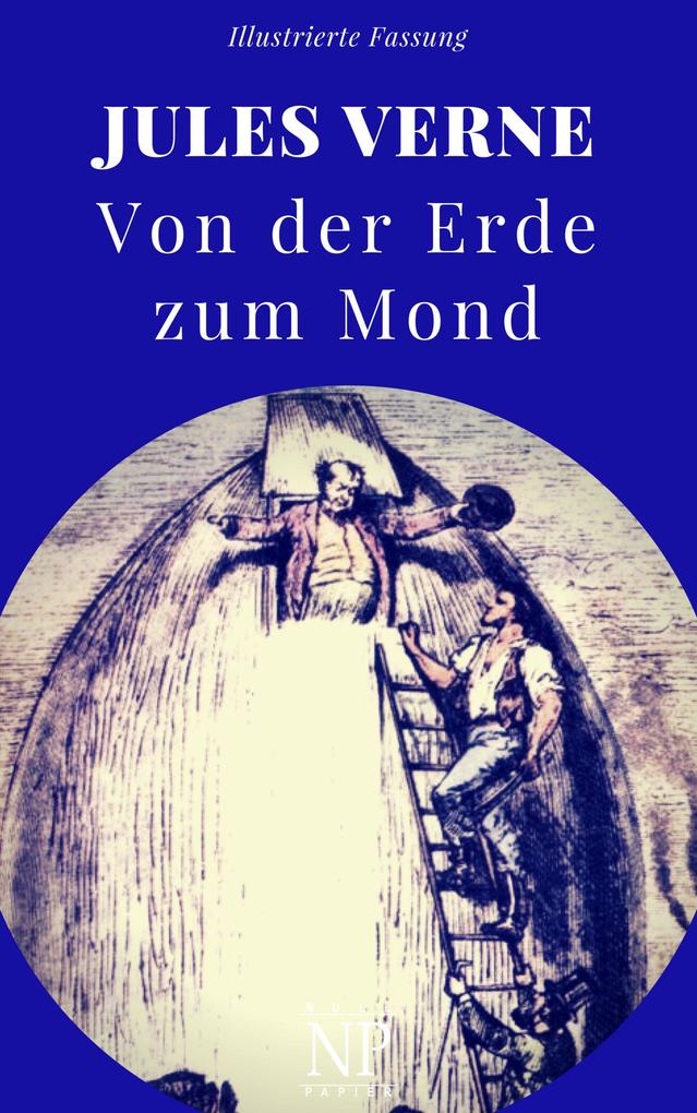 Produktbild: Von der Erde zum Mond | Jules Verne