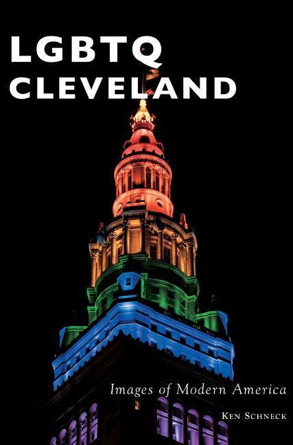 Produktbild: Lgbtq Cleveland | Ken Schneck
