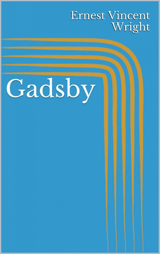 Produktbild: Gadsby | Ernest Vincent Wright