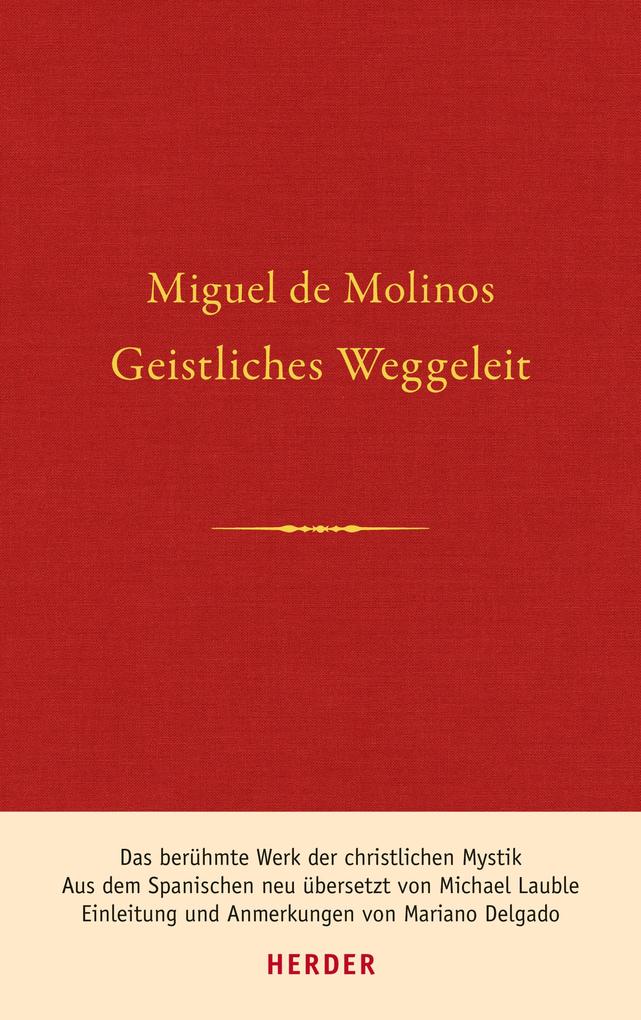 Produktbild: Geistliches Weggeleit / Guia espiritual | Miguel de Molinos