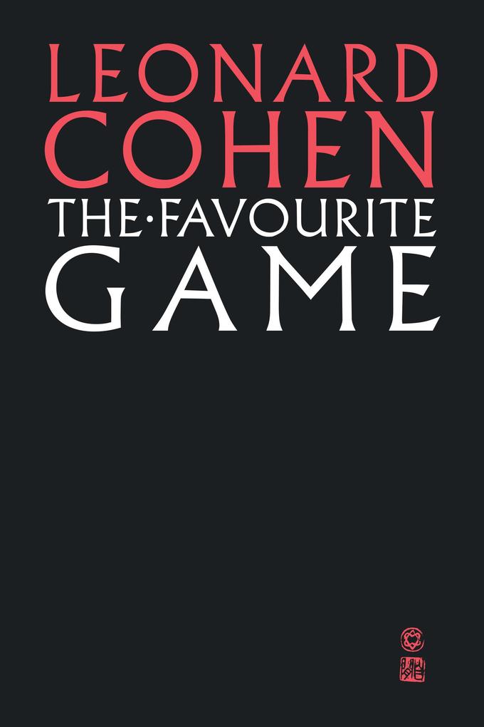 Produktbild: The Favourite Game | Leonard Cohen