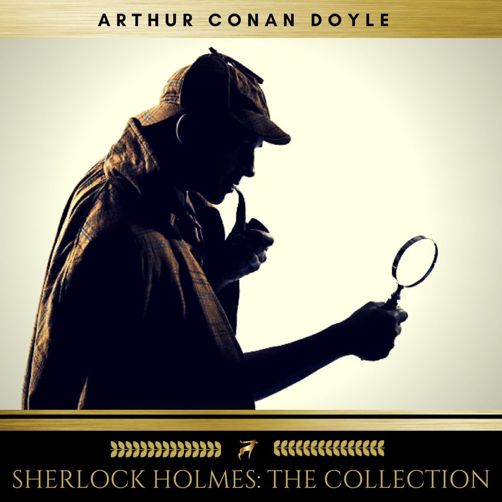 Produktbild: Sherlock Holmes: The Collection | Arthur Conan Doyle