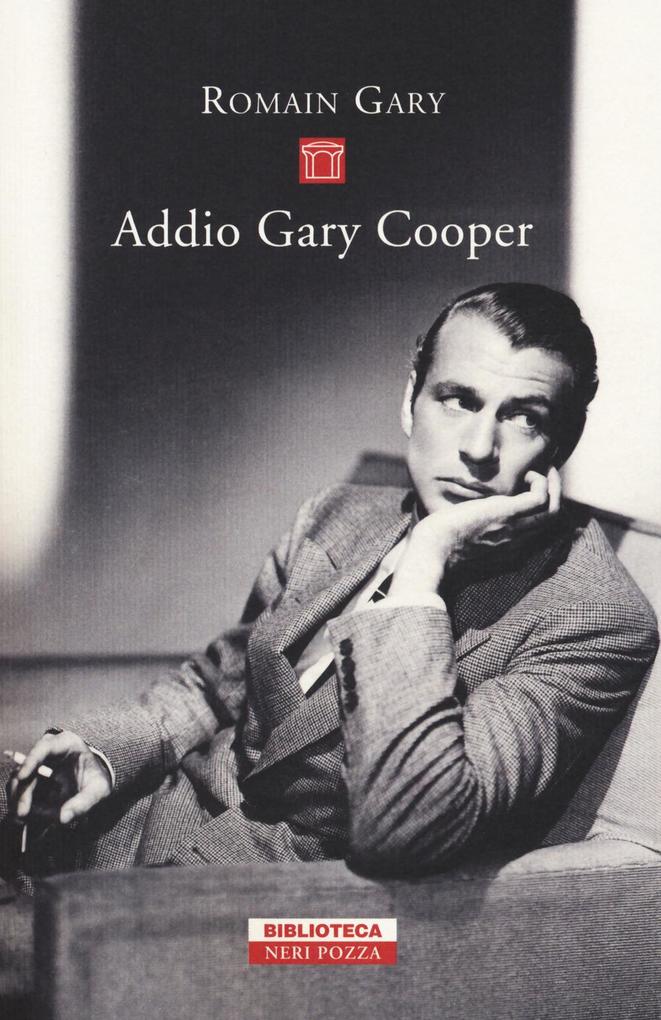 Produktbild: Addio Gary Cooper | Romain Gary