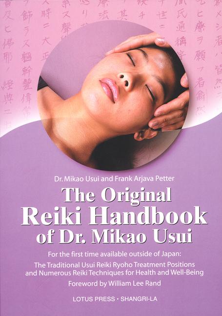 Produktbild: The Original Reiki Handbook of Dr. Mikao Usui | Mikao Usui, Christine M Grimm