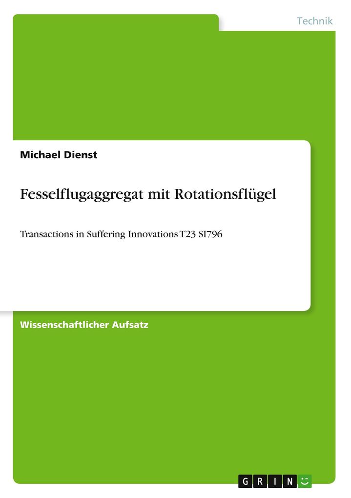 Produktbild: Fesselflugaggregat mit Rotationsflügel | Michael Dienst