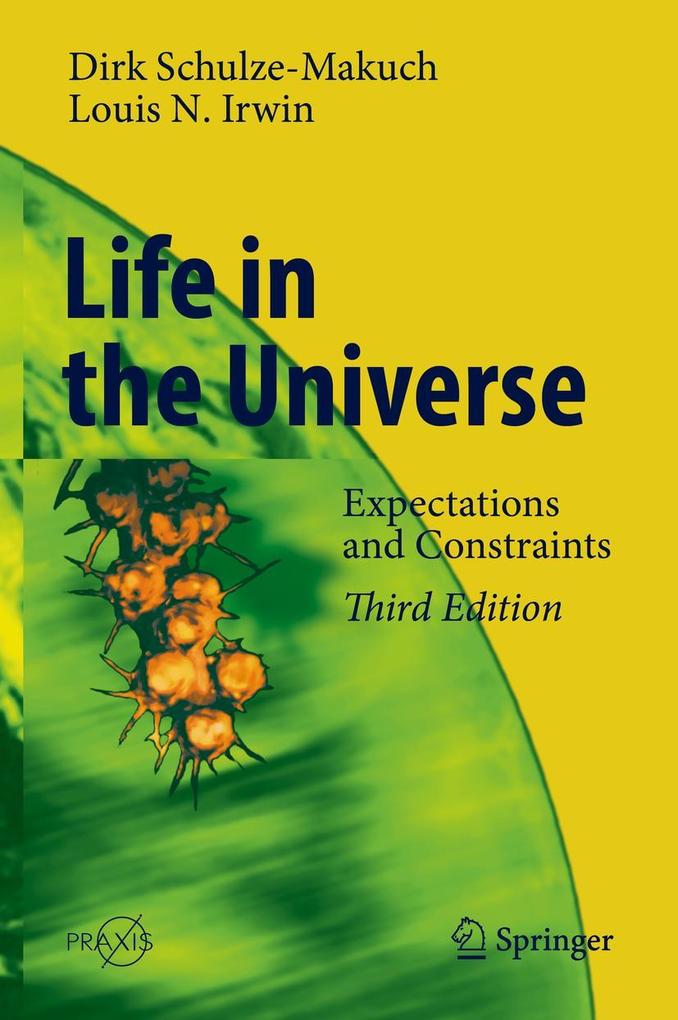 Produktbild: Life in the Universe | Dirk Schulze-Makuch, Louis N. Irwin