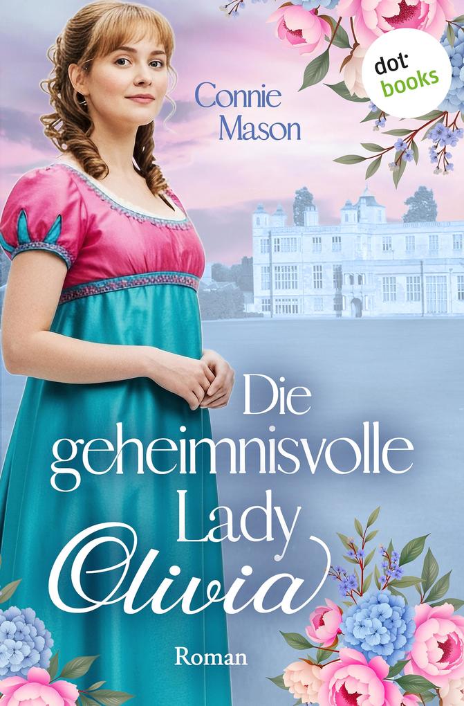 Produktbild: Die geheimnisvolle Lady Olivia | Connie Mason