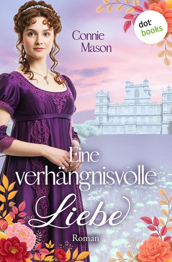 Produktbild: Eine verhängnisvolle Liebe | Connie Mason