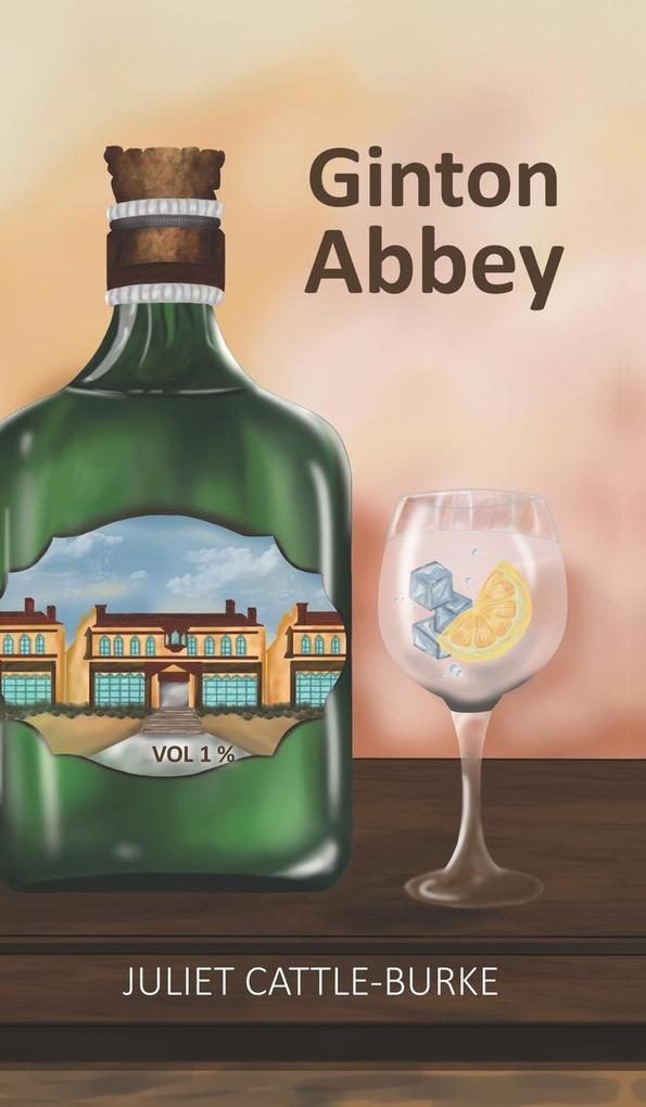 Produktbild: Ginton Abbey | Juliet Cattle-Burke