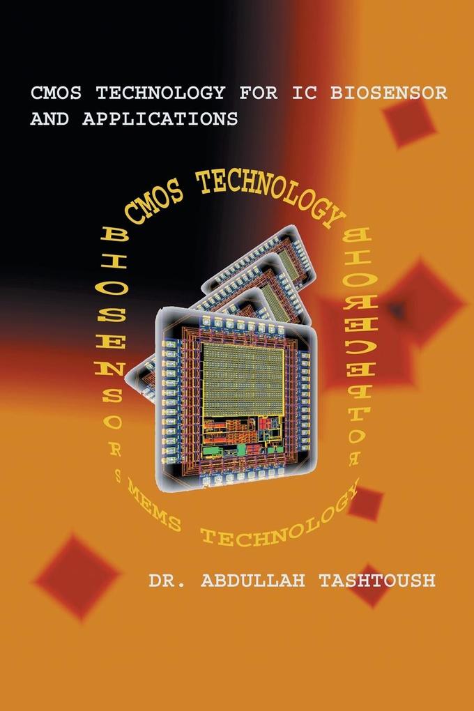 Produktbild: CMOS Technology for IC Biosensor and Applications | Abdullah Tashtoush