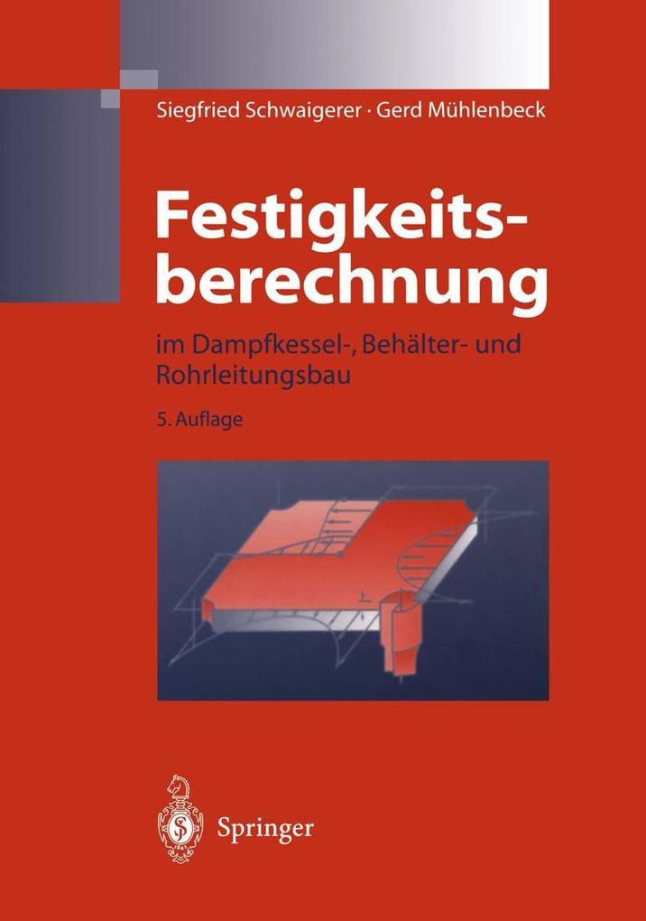 Produktbild: Festigkeitsberechnung | Gerd Mühlenbeck, Siegfried Schwaigerer