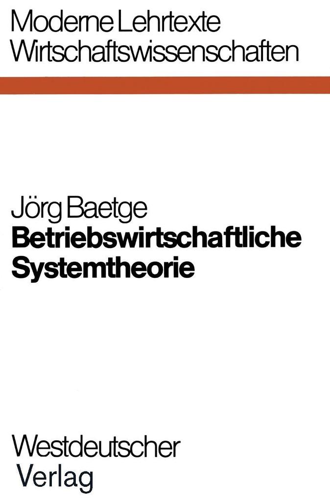 Produktbild: Betriebswirtschaftliche Systemtheorie | Jörg Baetge