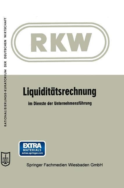 Produktbild: Liquiditätsrechnung im Dienste der Unternehmensführung
