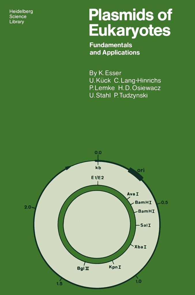 Produktbild: Plasmids of Eukaryotes | Karl Esser, Ulrich Kück, Christine Lang-Hinrichs, Paul Lemke, Heinz D. Osiewacz