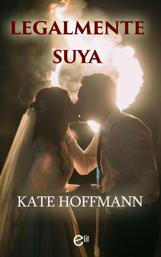 Produktbild: Legalmente suya | Kate Hoffmann