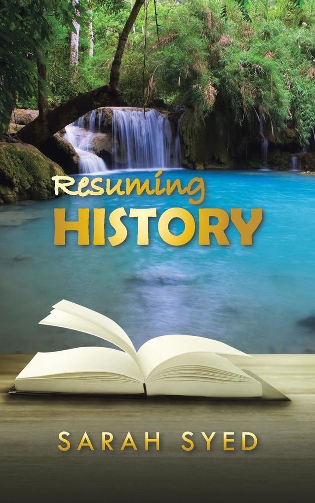 Produktbild: Resuming History | Sarah Syed